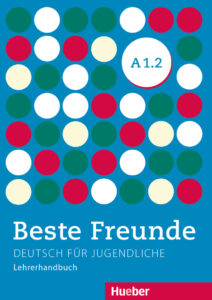 Beste Freunde A1.2: Lehrerhandbuch
