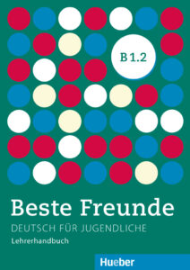 Beste Freunde B1.2: Lehrerhandbuch
