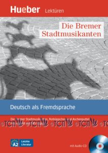 Die Bremer Stadtmusikanten, Leseheft mit Audio-CD