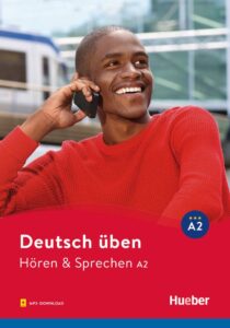 deutsch üben, Hören & Sprechen A2 Buch mit Audios online
