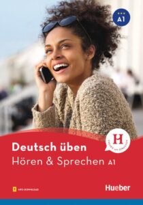 deutsch üben, Hören & Sprechen A1 Buch mit Audios online