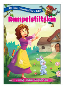 All Time Favourite Fairy Tales: Rumpelstiltskin