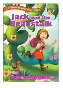 All Time Favourite Fairy Tales: Jack And The Beanstalk