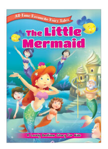All Time Favourite Fairy Tales: The Little Mermaid