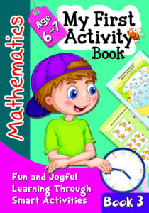 My First Activity Book Mathematics Book 3, 6-7 Age