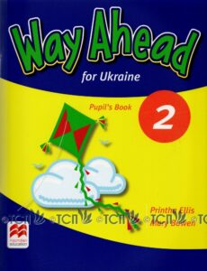 Way Ahead for Ukraine Level 2: Pupil’s Book