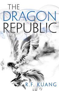 The Poppy War. Book 2 The Dragon Republic