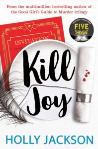 Kill Joy (Prequel to A Good Girl’s Guide to Murder series)
